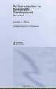 An Introduction to Sustainable Development (Routledge Perspectives on Development), J. Elliot 