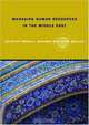 Managing Human Resources in the Middle East (Global HRM), 