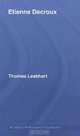 Etienne Decroux, Thoma Leabhart 