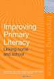 Improving Primary Literacy: Linking Home and School, 