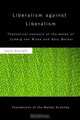 Liberalism Against Liberalism (Foundations of the Market Economy), Javier Aranzadi 