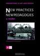 New Practices - New Pedagogies: A Reader (Innovations in Art and Design), 