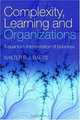 Complexity, Learning and Organizations, W. Baets 