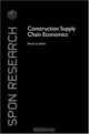 Construction Supply Chain Economics, Kerry London 