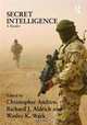 Secret Intelligence: A Reader, Richar Aldrich 