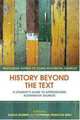 History Beyond the Text: A Students Guide to Approaching Alternative Sources (Routledge Guides to Using Historical Sources), Sarah; Barber 
