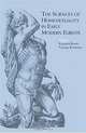 The Sciences of Homosexuality in Early Modern Europe, Kenneth Borris, George Rousseau 