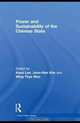 Power and Sustainability of the Chinese State (China Policy Series), Keun Lee 