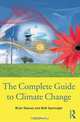 The Complete Guide to Climate Change, Brian Dawson 