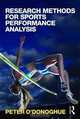 Research Methods for Sports Performance Analysis, Peter O