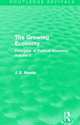 The Growing Economy (Routledge Revivals): Principles of Political Economy Volume II (Collected Works of James Meade), James E. Meade 