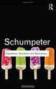 Capitalism, Socialism and Democracy (Routledge Classics), Joseph A. Schumpeter 