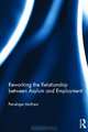Reworking the Relationship between Asylum and Employment, Penelope Mathew 