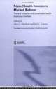 State Health Insurance Market Reforms (Routledge International Studies in Health Economics), 