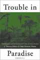 Trouble in Paradise: Globalization and Environmental Crises in Latin America, J. Timmons Roberts, Nikki Demetria Thanos 