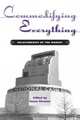 Commodifying Everything: Relationships of the Market, 