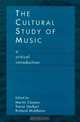 The Cultural Study of Music, 