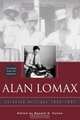 Alan Lomax: Selected Writings, 1934-1997, Ronald Cohen 
