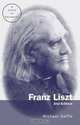 Franz Liszt: A Guide to Research (Routledge Music Bibliographies), Michael Saffle 