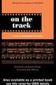 On the Track: A Guide to Contemporary Film Scoring, Fred Karlin, Rayburn Wright 