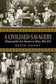A Civilised Savagery, Kevin Grant 
