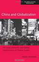 China and Globalization: The Social, Economic and Political Transformation of Chinese Society (Globalizing Regions), Doug Guthrie 