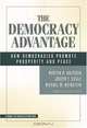The Democracy Advantage, Morton H Halperin, Joseph T Siegle, Michael M Weinstein 