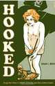 Hooked: Drug War Films in Britain, Canada, and the U.S., Susan Boyd 