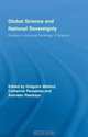 Global Science and National Sovereignty (Routledge Studies in the History of Science, Technology and Medicine), Gregoire Mallar 