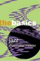 Jazz: The Basics, Christopher Meeder 