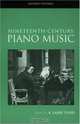 Nineteenth-Century Piano Music (Routledge Studies in Musical Genres), Larry Todd 
