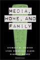 Media, Home and Family, Stewart M. Hoover 