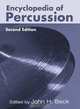 Encyclopedia of Percussion 2E, John H. Beck 