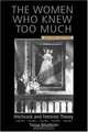 The Women Who Knew Too Much: Hitchcock and Feminist Theory, Second Edition, Tania Modleski 
