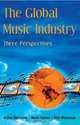 The Global Music Industry:: Three Perspectives, Dick Weissman 
