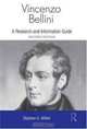 Vincenzo Bellini: A Guide to Research (Routledge Music Bibliographies), Stephen Willier 