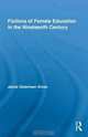 Fictions of Female Education in the Nineteenth Century (Studies in American Popular History and Culture), Jaime Alves 
