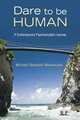 Dare to Be Human: A Contemporary Psychoanalytic Journey (Relational Perspectives Book), Michael Shoshani 