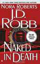 Naked in Death, J.D. Robb 