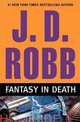 Fantasy in Death, J. D. Robb 