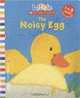 Little Scholastic: Noisy Egg, Judith Nicholls 