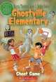 Ghost Game (Ghostville Elementary, Book 2), Marcia T. Jones 