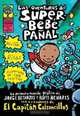 Adventures Of Super Diaper Baby (las Aventuras Del Superbebe Panal) (Captain Underpants), Dav Pilkey 