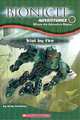 Trial by Fire (Bionicle Adventures #2), Greg Farshtey 