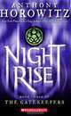 Nightrise, Anthony Horowitz 
