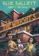 The Wright 3, Blue Balliett 