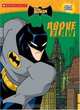 The Batman: Above The Law (Batman (Scholastic)), Devan Aptekar 