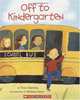 Off To Kindergarten, Tony Johnston 