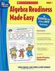Algebra Readiness Made Easy: Grade 1: An Essential Part of Every Math Curriculum, Mary Cavanagh, Carol Findell, Carole Greenes 