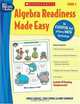 Algebra Readiness Made Easy: Grade 4: An Essential Part of Every Math Curriculum, Mary Cavanagh, Carol Findell, Carole Greenes 